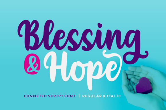 Blessing Hope: A Playful Script Font for Makers