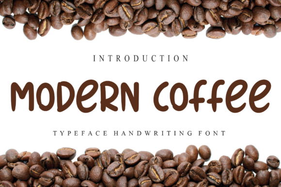 Modern Coffee: A Friendly Handwritten Font for Branding