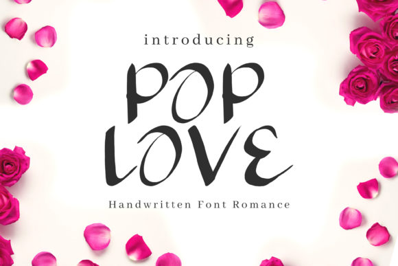 Pop Love: A Modern Script Font for Your Brand